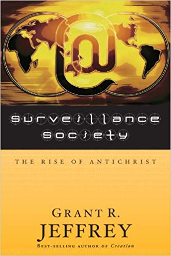 Surveillance Society PB - Grant R Jeffrey